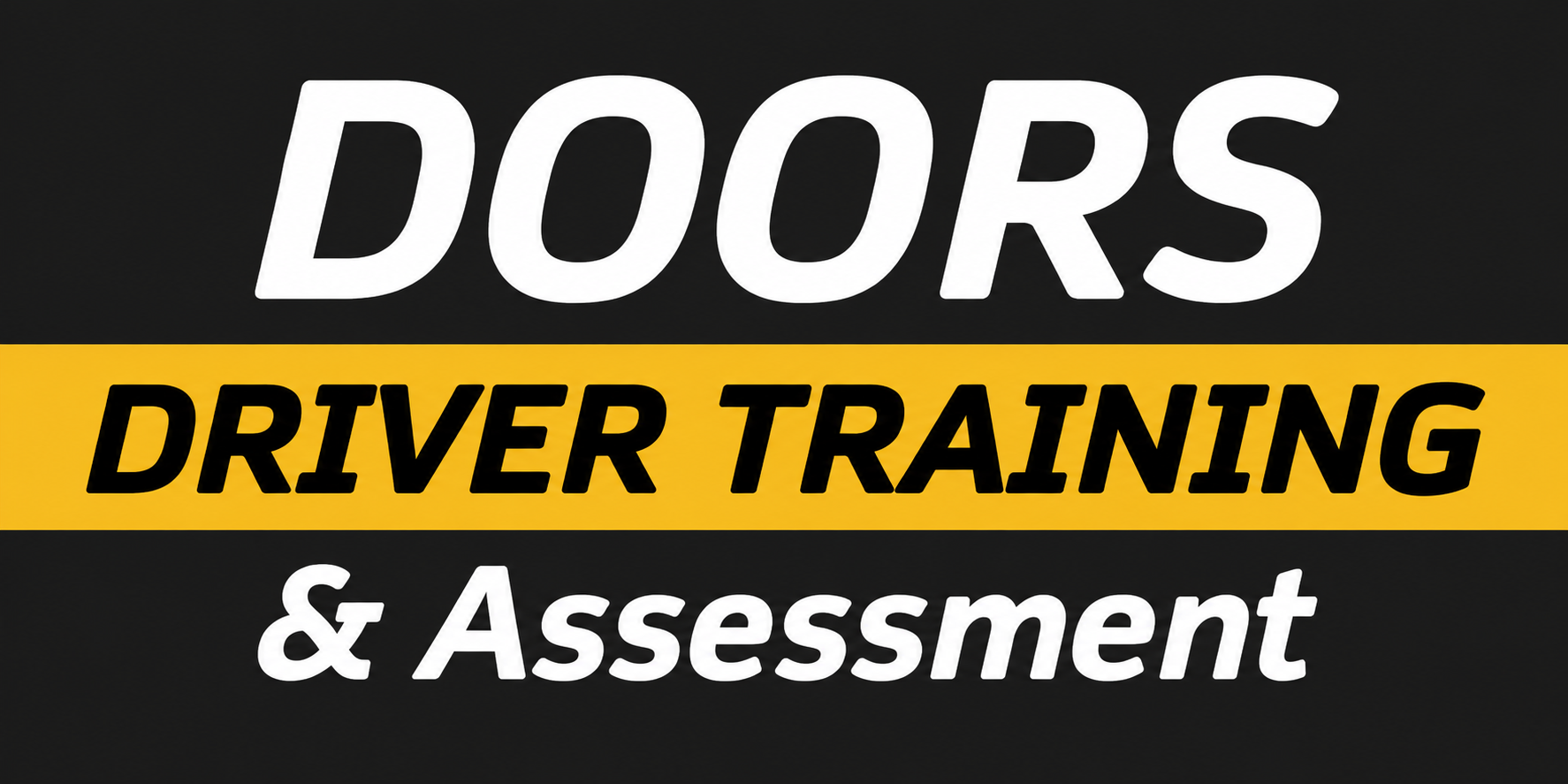 DOORS Driver Training
